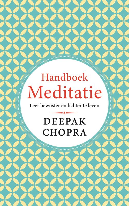 Boekfragment: Handboek Meditatie